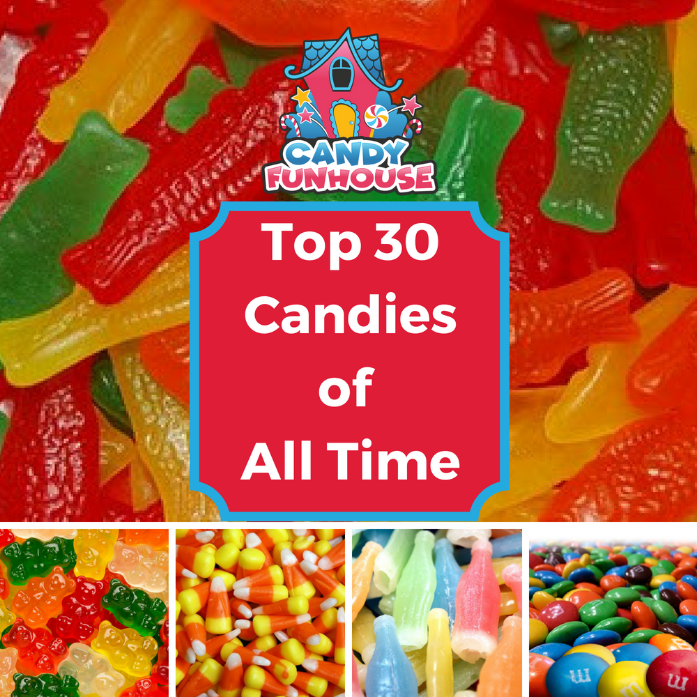 The Top 30 Candies Of All Time  What's your favourite? – Candy Funhouse CA