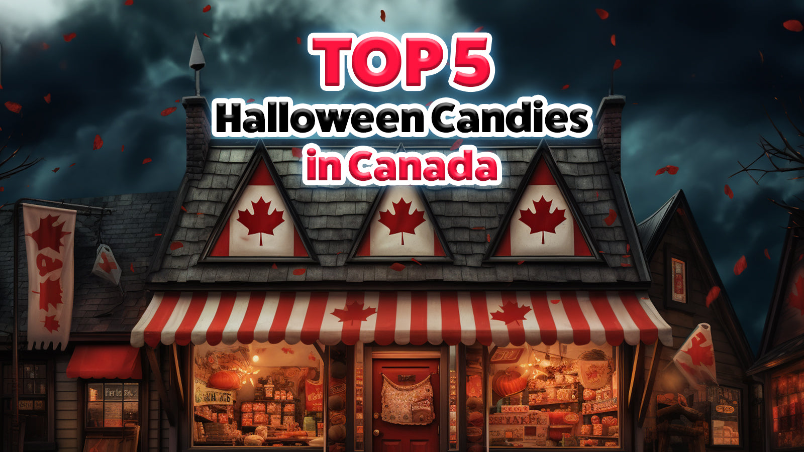 Popular Candies - Popular Halloween Candy - Popular Halloween Candies - Best Halloween Candies in Canada