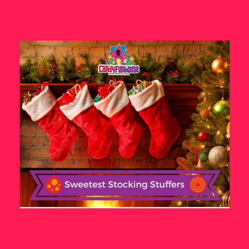 Candy is the Sweetest Chistmas Stocking Stuffer