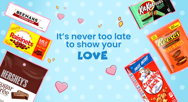It's never too soon to show your LOVE!