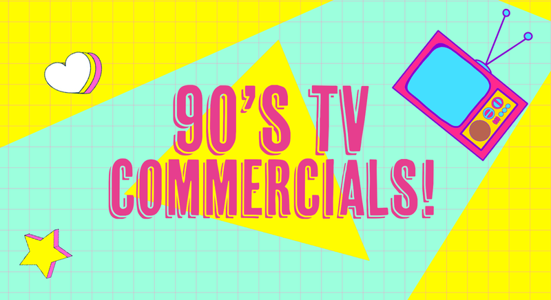 The Best of the 90s Commercials