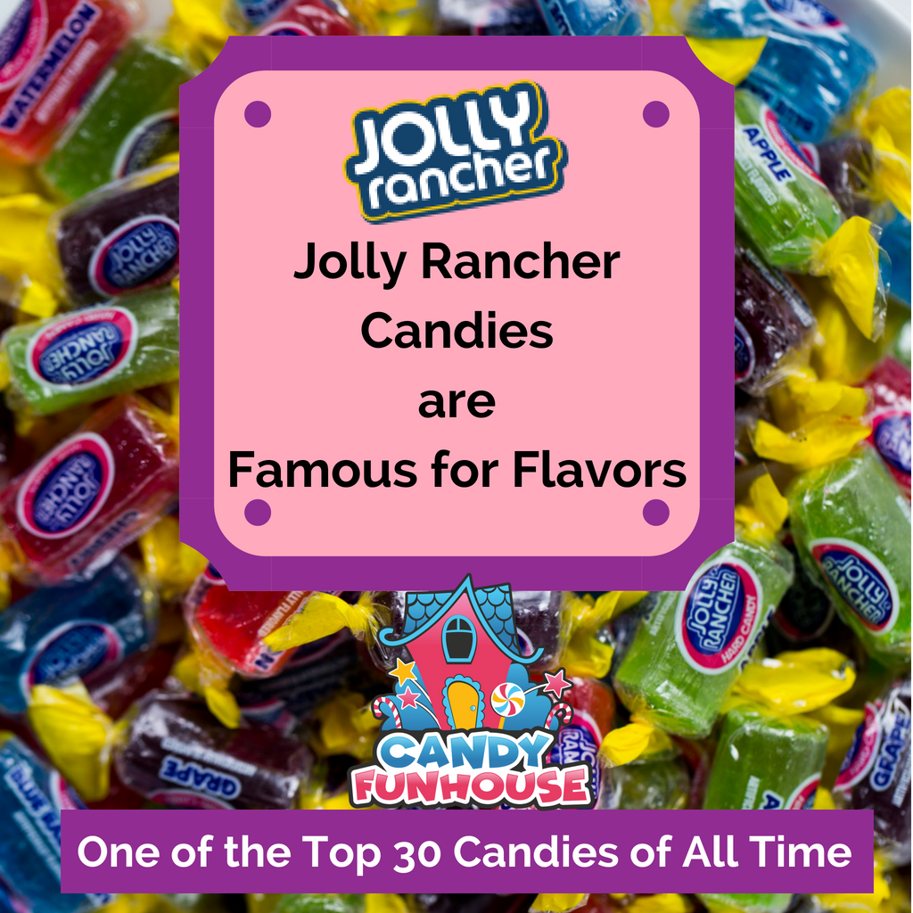 Jolly Rancher Hard Candy are Famous for Flavor