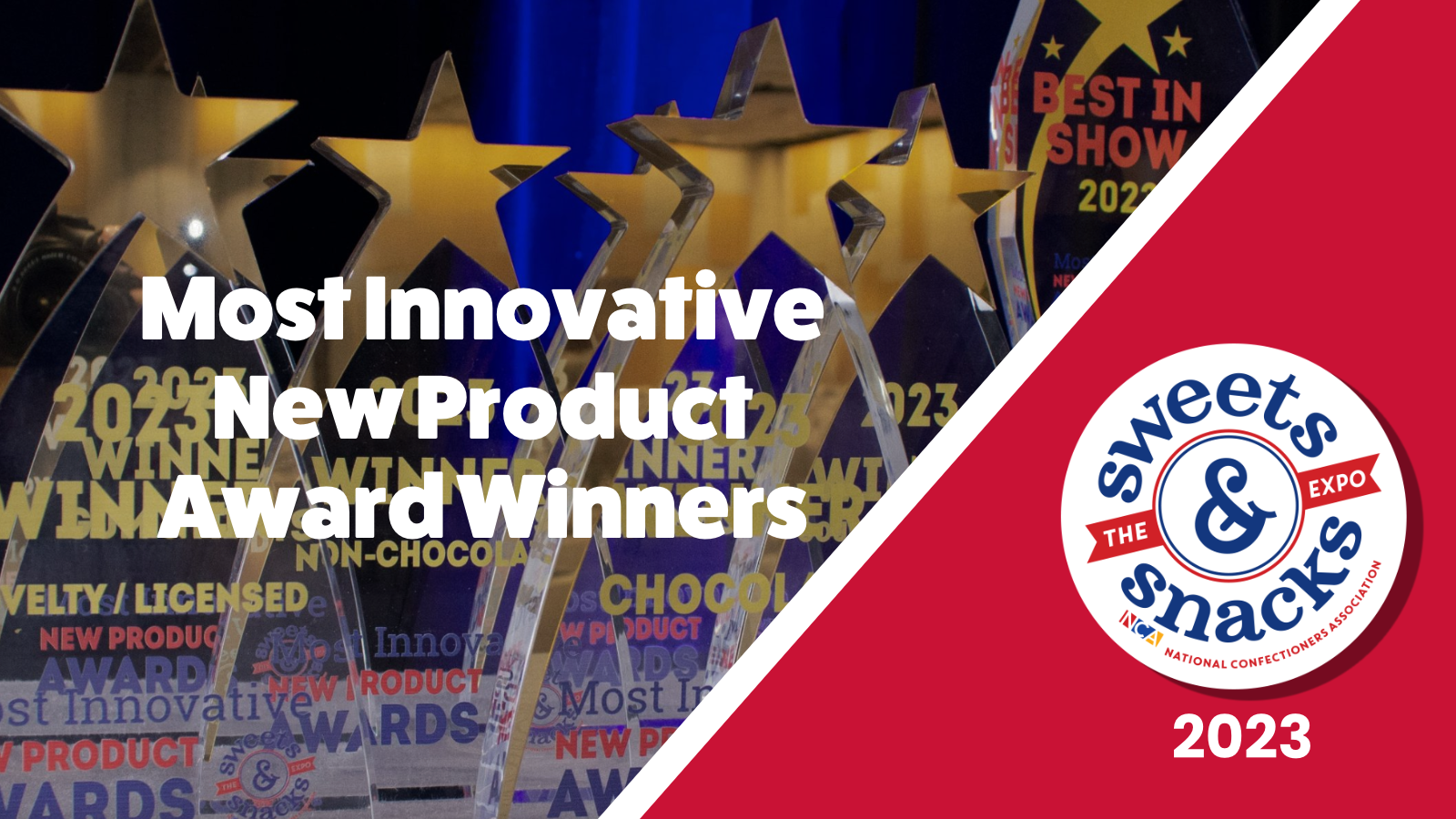 Most Innovative New Product Awards Winners of at the sweets and snacks expo chicago 2023 
